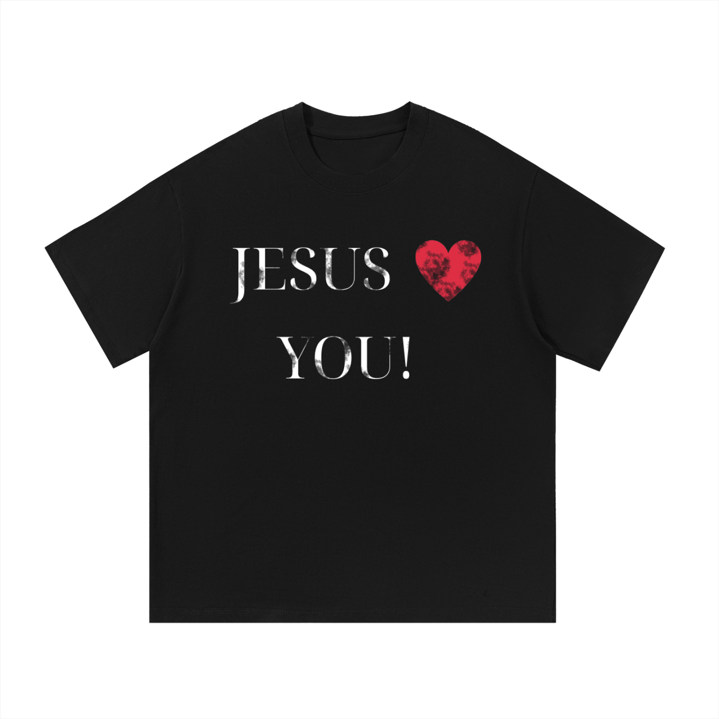"JESUS LOVES YOU" Tee
